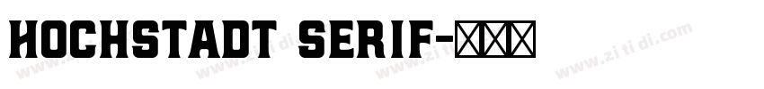 Hochstadt Serif字体转换